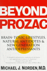 Beyond Prozac