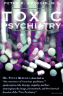 Toxic Psychiatry