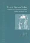 Time's Arrows Today