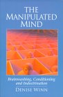 The Manipulated Mind, Denise Winn
