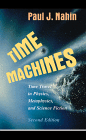 Time Machines - Time Travel in Physics. . ., Paul J. Nabin