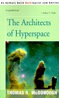 The Architects of Hyperspace
